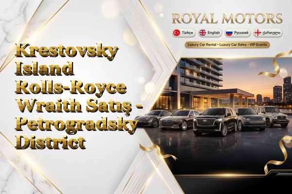 Krestovsky Island Rolls-Royce Wraith Satış - Petrogradsky District