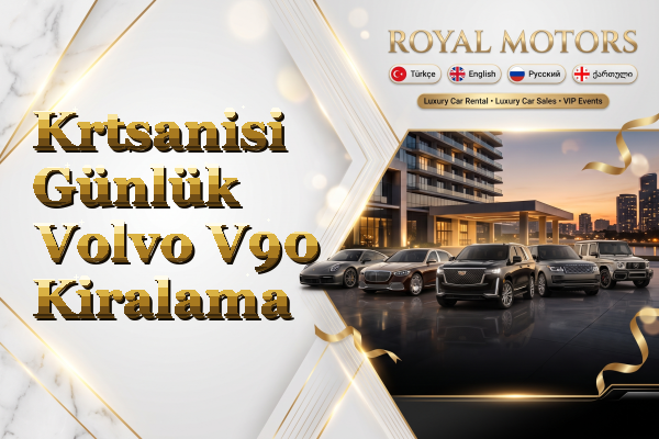 Krtsanisi Günlük Volvo V90 Kiralama