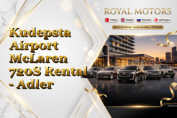 Kudepsta Airport McLaren 720S Rental - Adler
