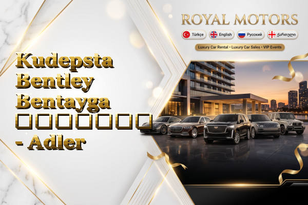 Kudepsta Bentley Bentayga გაყიდვა - Adler