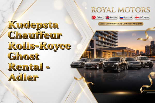 Kudepsta Chauffeur Rolls-Royce Ghost Rental - Adler