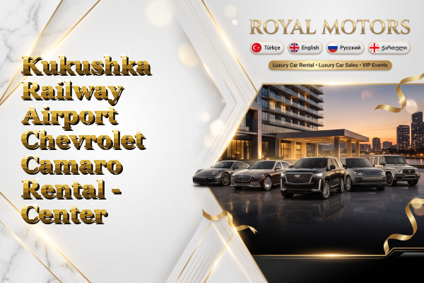 Kukushka Railway Airport Chevrolet Camaro Rental - Center