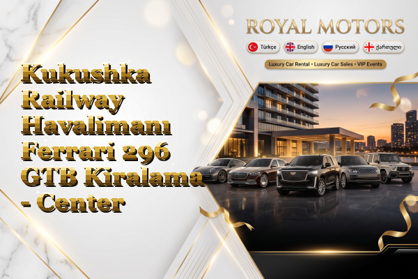 Kukushka Railway Havalimanı Ferrari 296 GTB Kiralama - Center