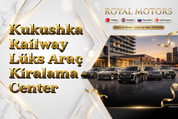 Kukushka Railway Lüks Araç Kiralama - Center