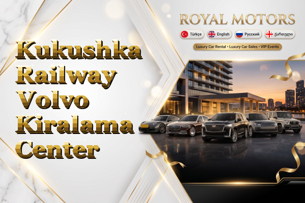 Kukushka Railway Volvo Kiralama - Center