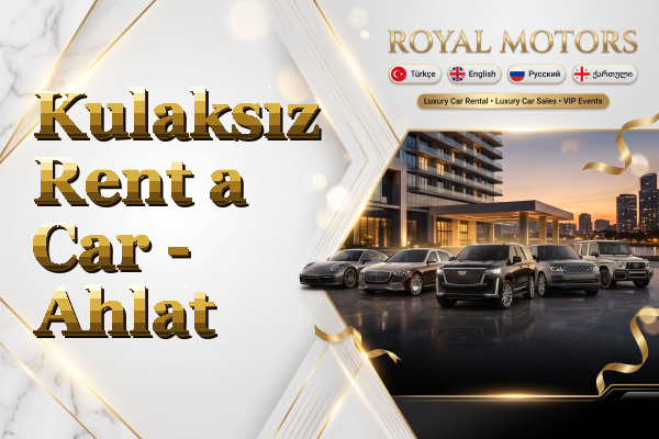 Kulaksız Rent a Car - Ahlat
