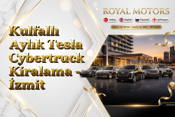 Kulfallı Aylık Tesla Cybertruck Kiralama - İzmit