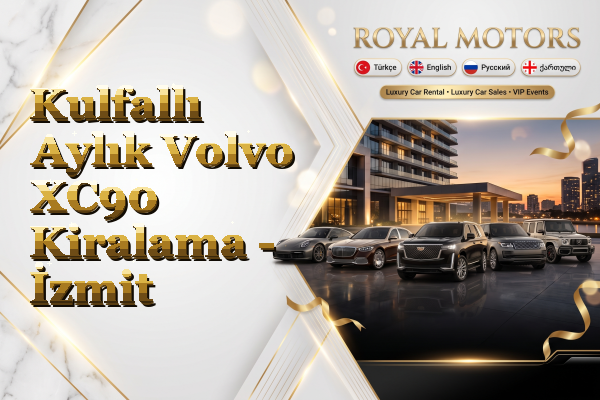 Kulfallı Aylık Volvo XC90 Kiralama - İzmit