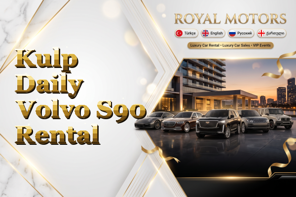 Kulp Daily Volvo S90 Rental