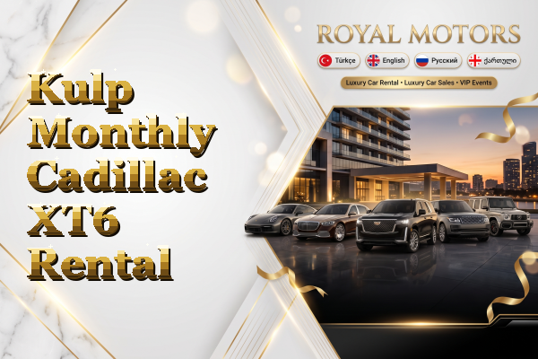 Kulp Monthly Cadillac XT6 Rental