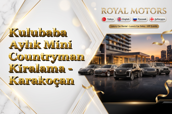 Kulubaba Aylık Mini Countryman Kiralama - Karakoçan