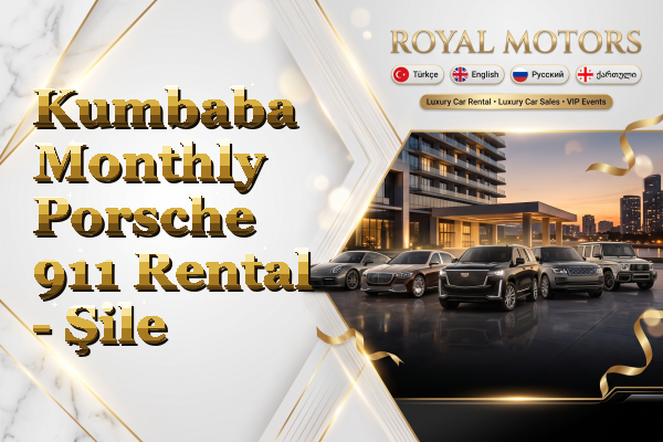Kumbaba Monthly Porsche 911 Rental - Şile