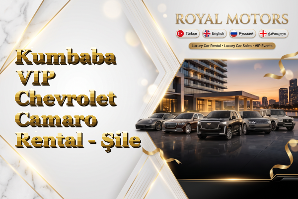 Kumbaba VIP Chevrolet Camaro Rental - Şile