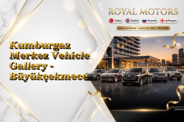 Kumburgaz Merkez Vehicle Gallery - Büyükçekmece