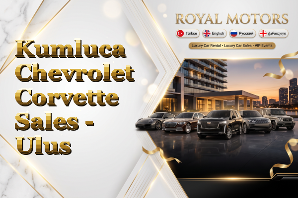 Kumluca Chevrolet Corvette Sales - Ulus