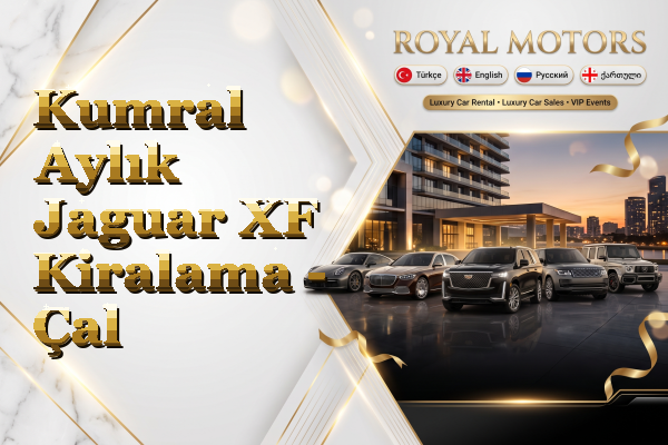 Kumral Aylık Jaguar XF Kiralama - Çal