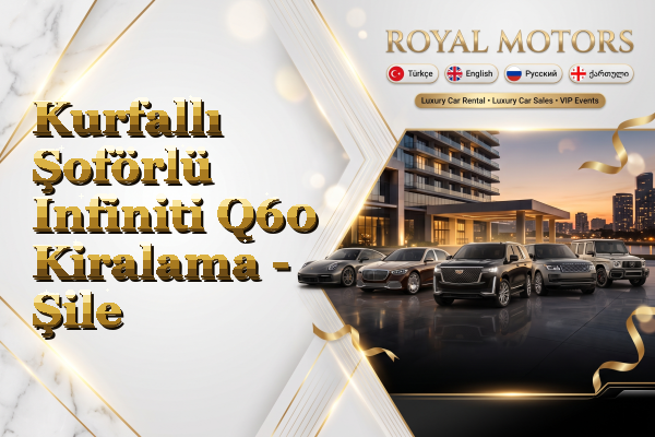 Kurfallı Şoförlü Infiniti Q60 Kiralama - Şile