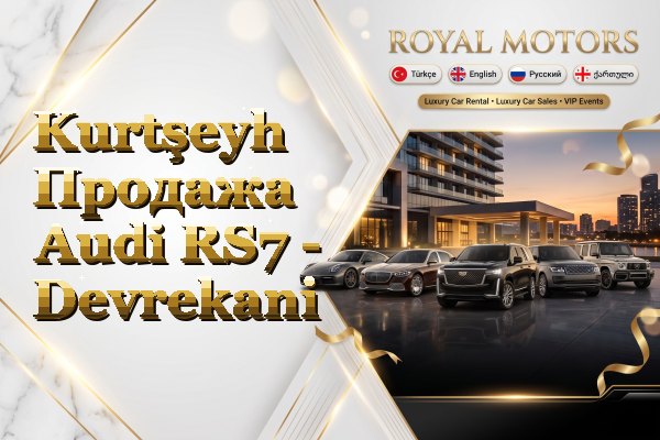 Kurtşeyh Продажа Audi RS7 - Devrekani