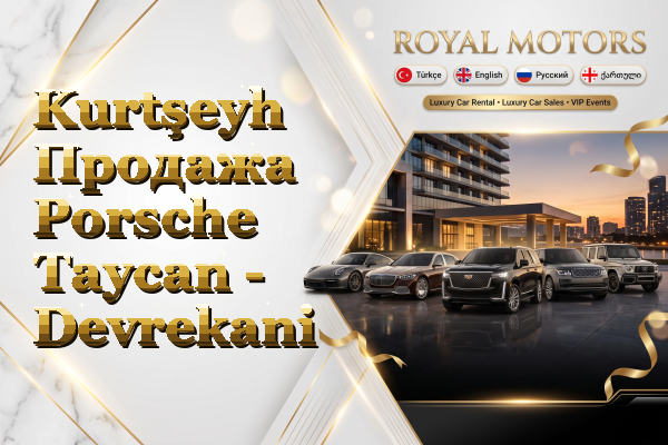 Kurtşeyh Продажа Porsche Taycan - Devrekani