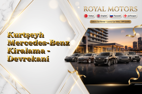 Kurtşeyh Mercedes-Benz Kiralama - Devrekani