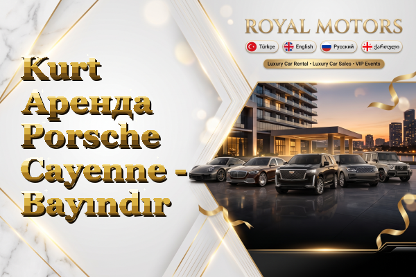 Kurt Аренда Porsche Cayenne - Bayındır
