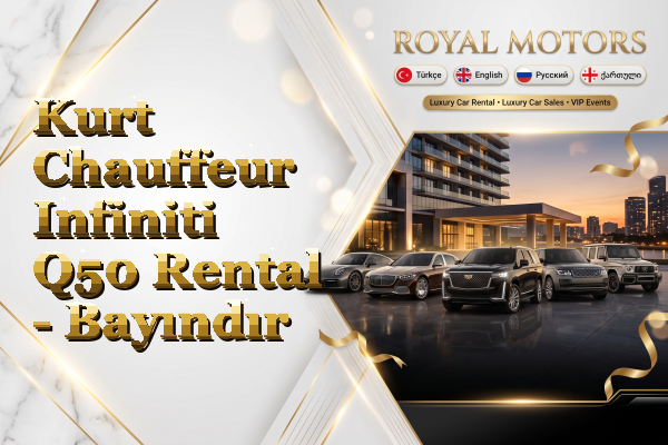Kurt Chauffeur Infiniti Q50 Rental - Bayındır