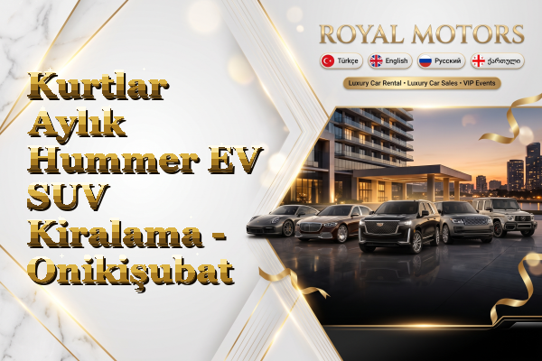 Kurtlar Aylık Hummer EV SUV Kiralama - Onikişubat