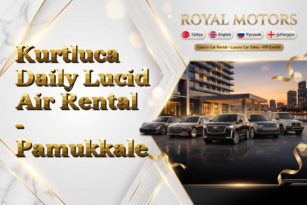 Kurtluca Daily Lucid Air Rental - Pamukkale