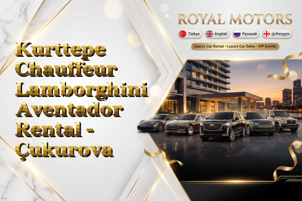 Kurttepe Chauffeur Lamborghini Aventador Rental - Çukurova