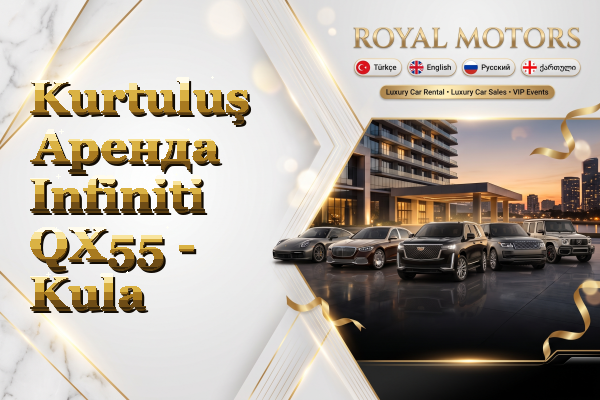 Kurtuluş Аренда Infiniti QX55 - Kula