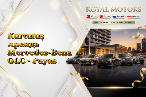 Kurtuluş Аренда Mercedes-Benz GLC - Payas