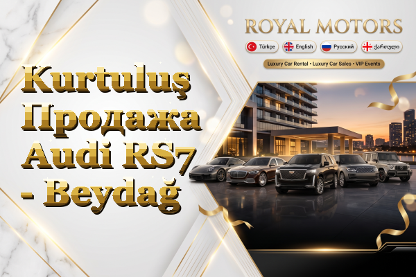 Kurtuluş Продажа Audi RS7 - Beydağ