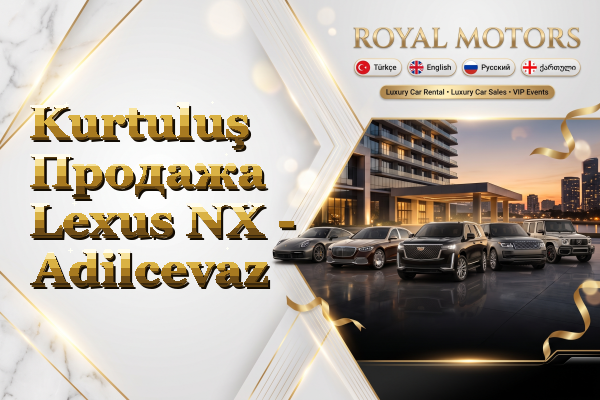 Kurtuluş Продажа Lexus NX - Adilcevaz
