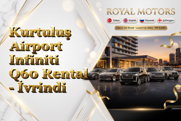 Kurtuluş Airport Infiniti Q60 Rental - İvrindi