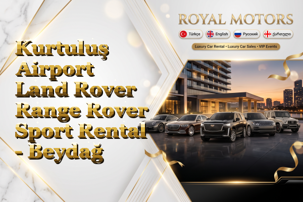 Kurtuluş Airport Land Rover Range Rover Sport Rental - Beydağ