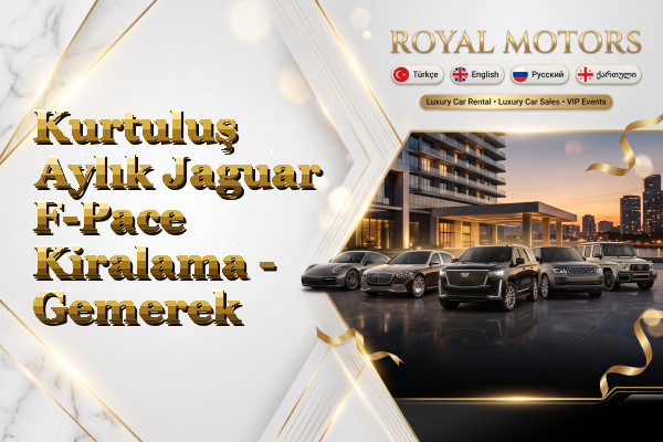 Kurtuluş Aylık Jaguar F-Pace Kiralama - Gemerek