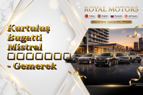 Kurtuluş Bugatti Mistral გაყიდვა - Gemerek