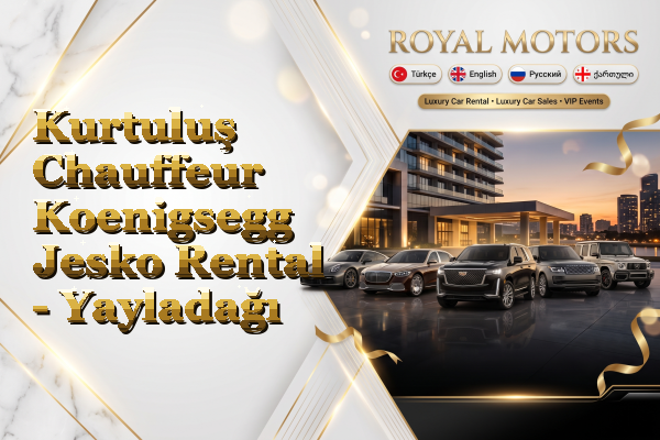 Kurtuluş Chauffeur Koenigsegg Jesko Rental - Yayladağı