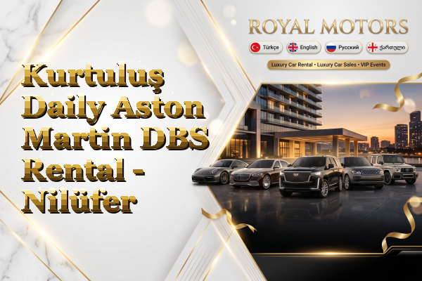 Kurtuluş Daily Aston Martin DBS Rental - Nilüfer