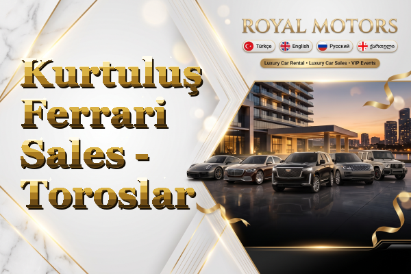 Kurtuluş Ferrari Sales - Toroslar