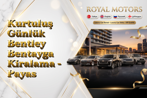 Kurtuluş Günlük Bentley Bentayga Kiralama - Payas