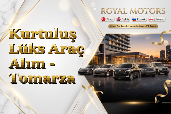 Kurtuluş Lüks Araç Alım - Tomarza