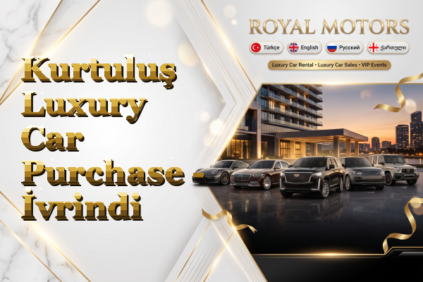 Kurtuluş Luxury Car Purchase - İvrindi