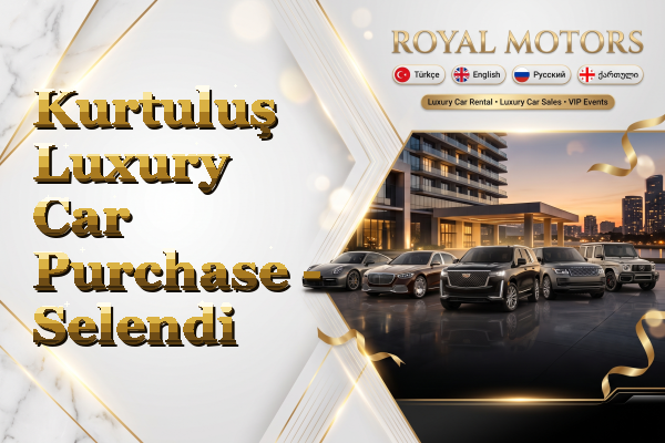 Kurtuluş Luxury Car Purchase - Selendi