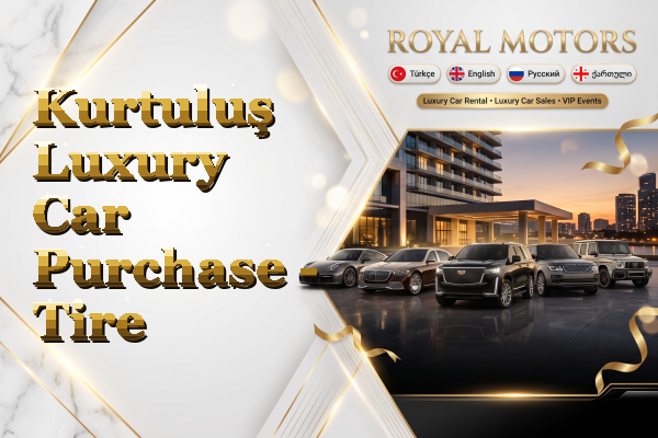 Kurtuluş Luxury Car Purchase - Tire