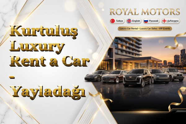 Kurtuluş Luxury Rent a Car - Yayladağı