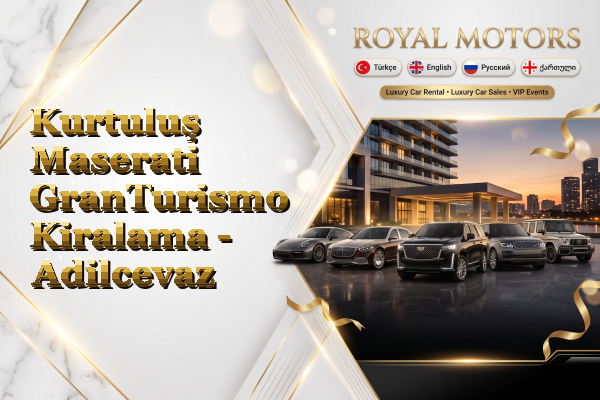 Kurtuluş Maserati GranTurismo Kiralama - Adilcevaz