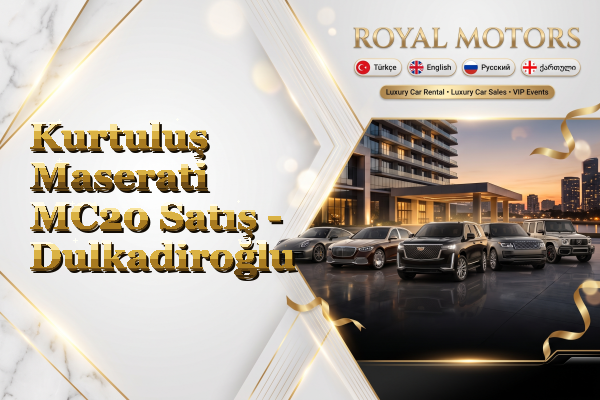 Kurtuluş Maserati MC20 Satış - Dulkadiroğlu