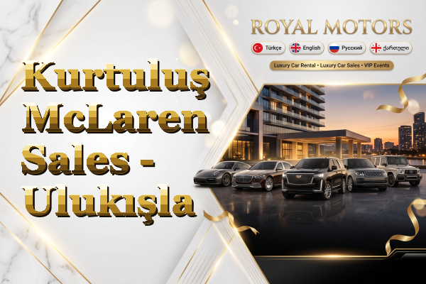 Kurtuluş McLaren Sales - Ulukışla