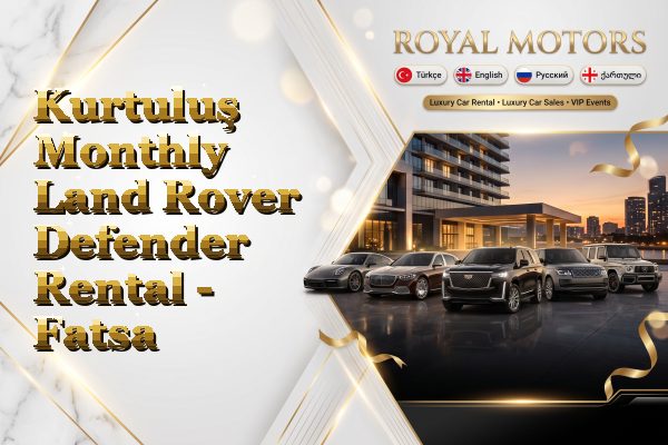 Kurtuluş Monthly Land Rover Defender Rental - Fatsa